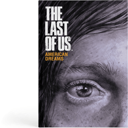 کامیک The Last of Us: American Dreams